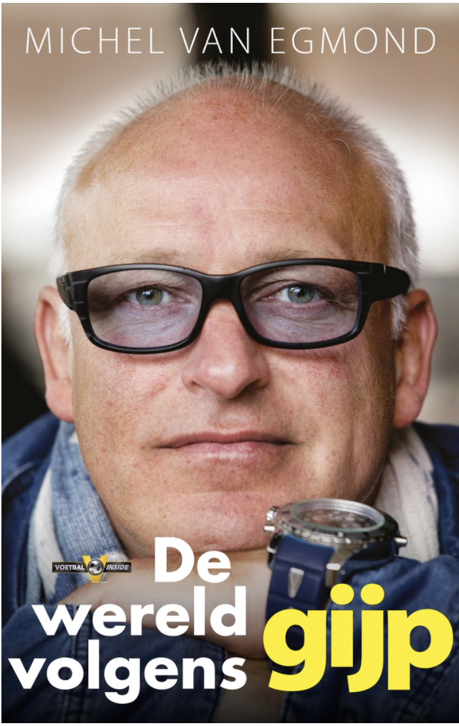 Omslag van het boek 'De wereld volgens Gijp' van Michel van Egmond.
